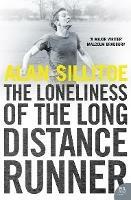 The Loneliness of the Long Distance Runner - Alan Sillitoe - cover