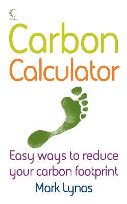 The Carbon Calculator - Mark Lynas - cover