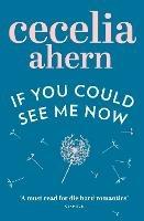 If You Could See Me Now - Cecelia Ahern - cover