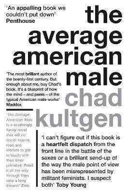 The Average American Male - Chad Kultgen - cover