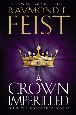 A Crown Imperilled - Raymond E. Feist - cover