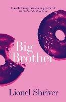 Big Brother - Lionel Shriver - cover