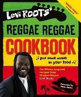 Levi Roots' Reggae Reggae Cookbook - Levi Roots - cover