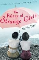 The Palace of Strange Girls - Sallie Day - cover