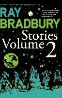 Ray Bradbury Stories Volume 2 - Ray Bradbury - cover