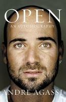 Open: An Autobiography - Andre Agassi - cover