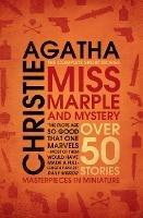 Miss Marple and Mystery: The Complete Short Stories - Agatha Christie - cover