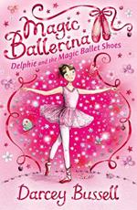 Delphie and the Magic Ballet Shoes