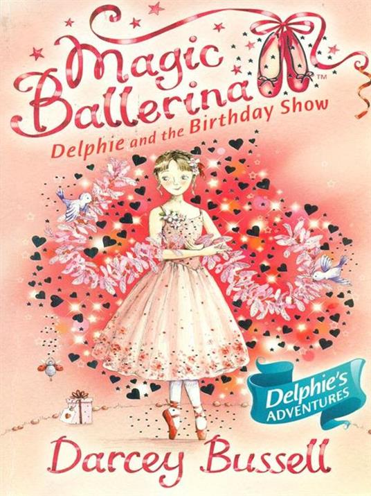 Delphie and the Birthday Show - Darcey Bussell - 4