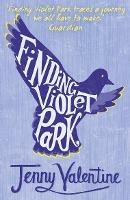 Finding Violet Park - Jenny Valentine - cover