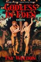 Godless in Eden - Fay Weldon - cover