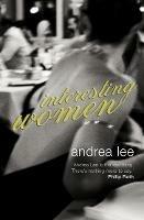 Interesting Women - Andrea Lee - cover