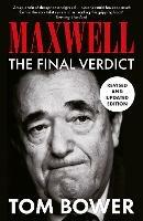 Maxwell: The Final Verdict - Tom Bower - cover
