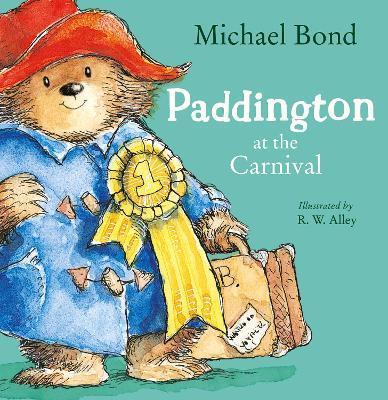 Paddington at the Carnival - Michael Bond - cover