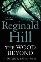 The Wood Beyond - Reginald Hill - cover