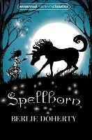 Spellhorn - Berlie Doherty - cover
