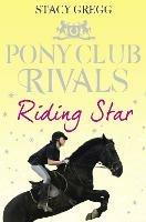 Riding Star - Stacy Gregg - cover