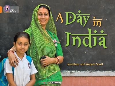 A Day in India: Band 06/Orange - Jonathan Scott,Angela Scott - cover