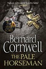 The Pale Horseman (The Last Kingdom Series, Book 2)