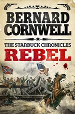 Rebel (The Starbuck Chronicles, Book 1)