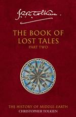 The Book of Lost Tales 2 (The History of Middle-earth, Book 2)