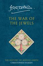 The War of the Jewels (The History of Middle-earth, Book 11)