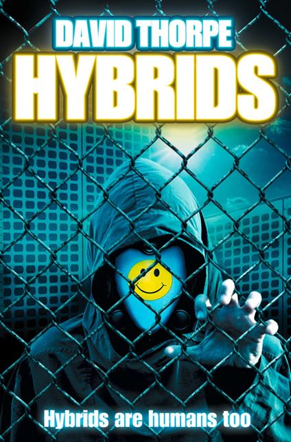 Hybrids: Saga Competition Winner - David Thorpe - ebook