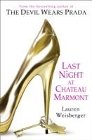 Last Night at Chateau Marmont - Lauren Weisberger - cover