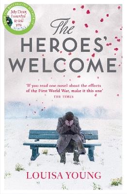 The Heroes’ Welcome - Louisa Young - cover