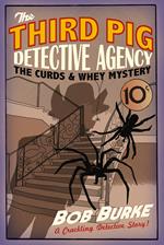 The Curds and Whey Mystery (Third Pig Detective Agency, Book 3)