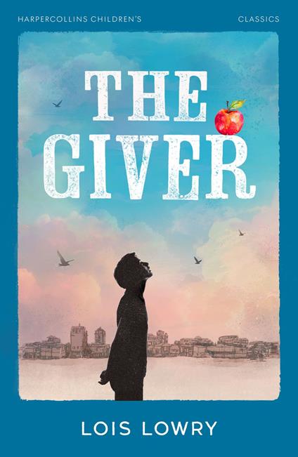 The Giver - Lois Lowry - ebook