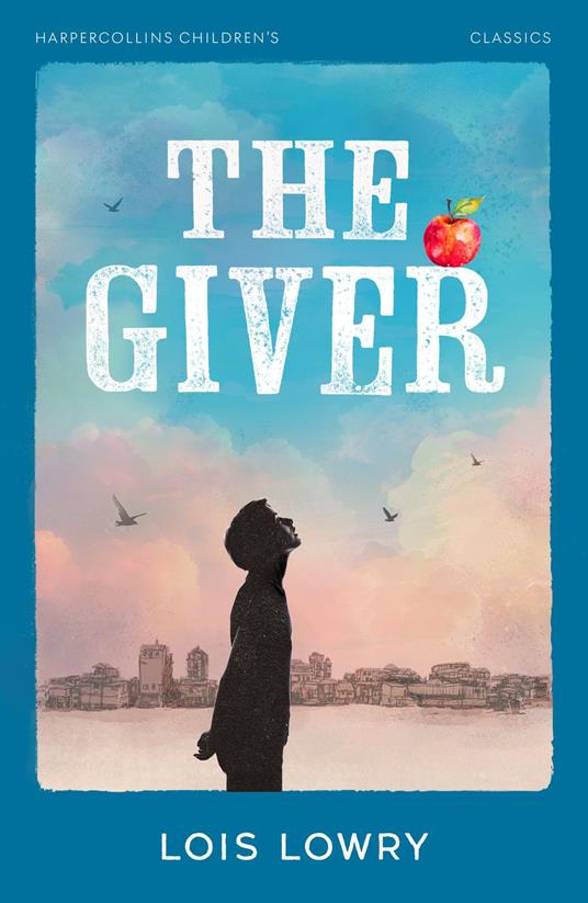 The Giver - Lois Lowry - ebook