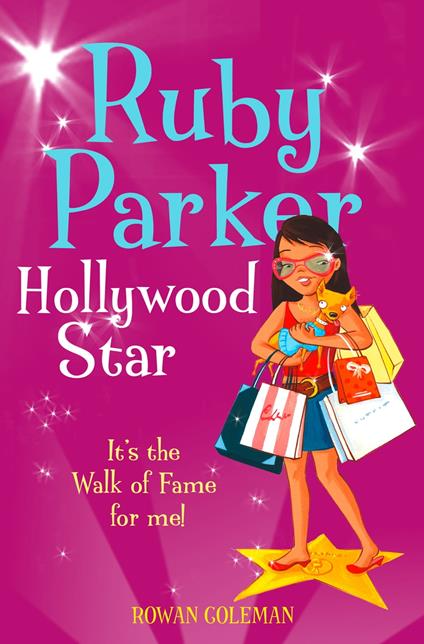 Ruby Parker: Hollywood Star - Rowan Coleman - ebook