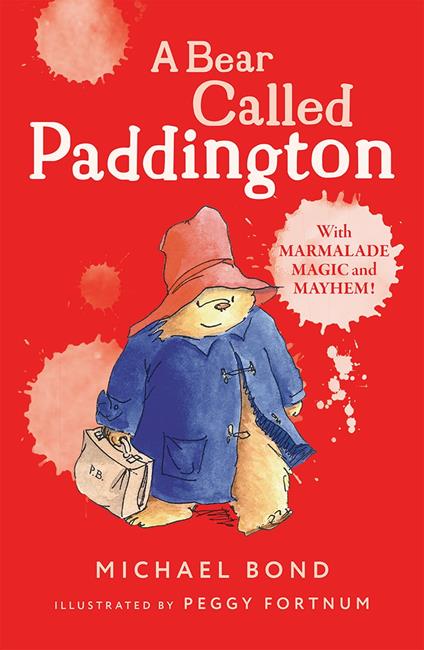 A Bear Called Paddington - Michael Bond,Peggy Fortnum - ebook