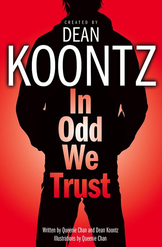 In Odd We Trust (Odd Thomas Graphic Novel)