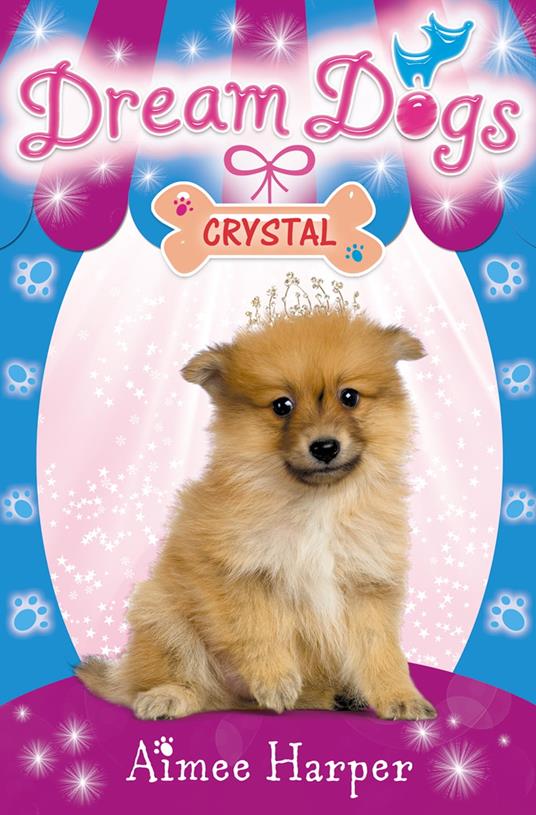 Crystal (Dream Dogs, Book 4) - Aimee Harper - ebook