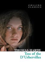 Tess of the D’Urbervilles (Collins Classics)