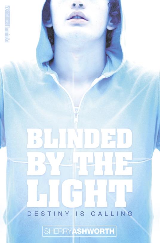 Blinded By The Light - Sherry Ashworth - ebook