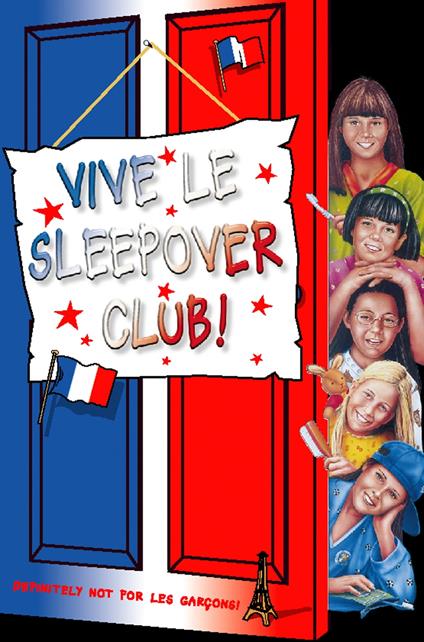 Vive le Sleepover Club! - Narinder Dhami - ebook
