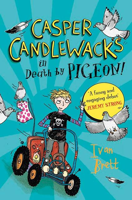 Casper Candlewacks in Death by Pigeon! - Ivan Brett - ebook