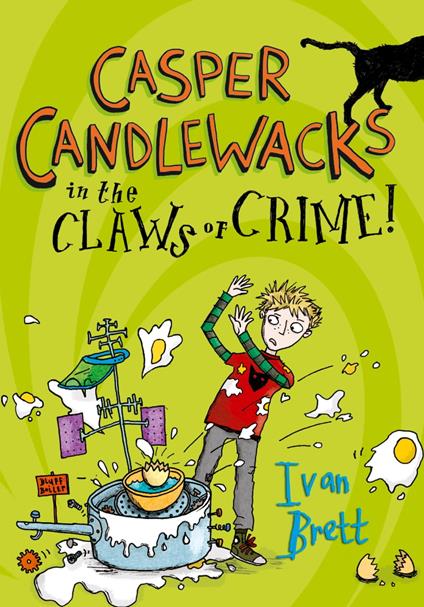 Casper Candlewacks in the Claws of Crime! - Ivan Brett - ebook