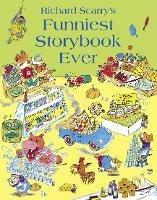 Funniest Storybook Ever - Richard Scarry - cover