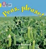 Peas Please!: Band 03/Yellow