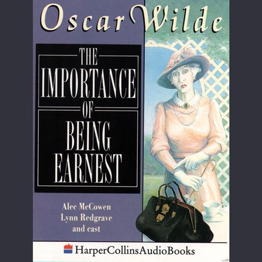 The Importance of Being Earnest