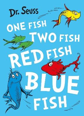 One Fish, Two Fish, Red Fish, Blue Fish - Dr. Seuss - cover