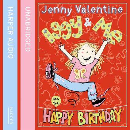 Iggy and Me and The Happy Birthday (Iggy and Me, Book 2)