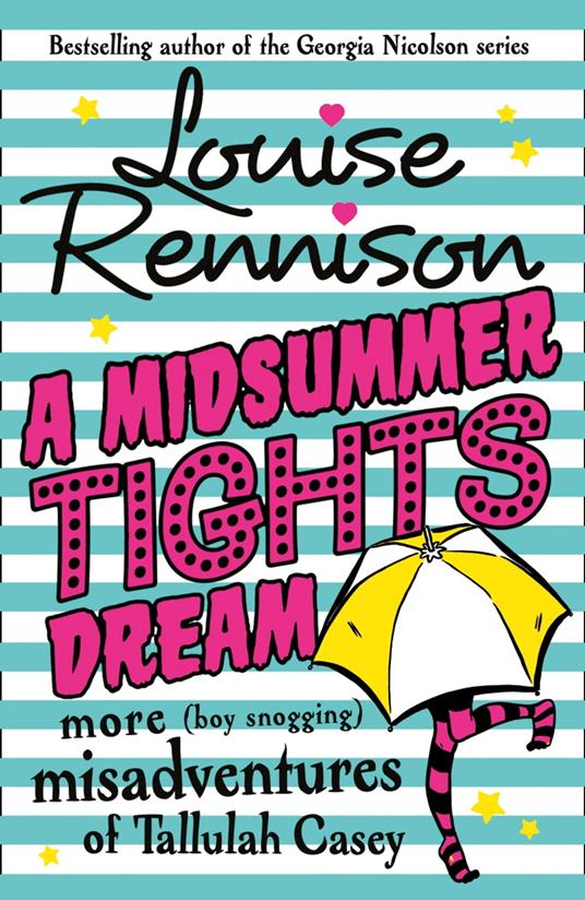 A Midsummer Tights Dream - Louise Rennison - ebook