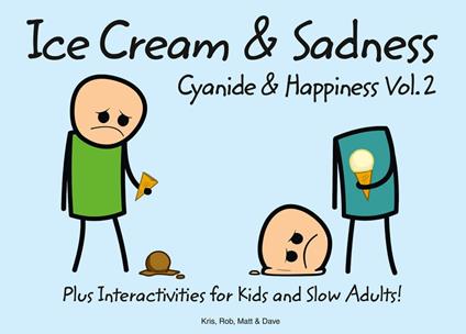Cyanide and Happiness