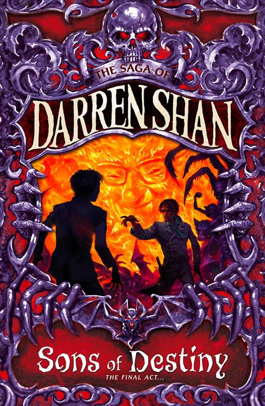 Sons of Destiny (The Saga of Darren Shan, Book 12) - Darren Shan - ebook