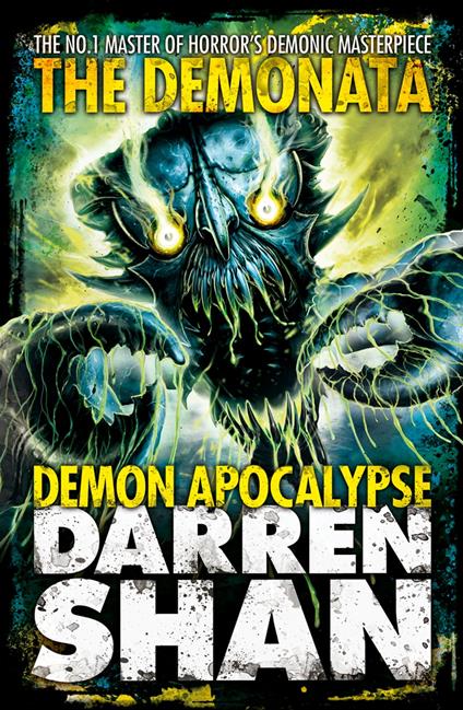 Demon Apocalypse (The Demonata, Book 6) - Darren Shan - ebook